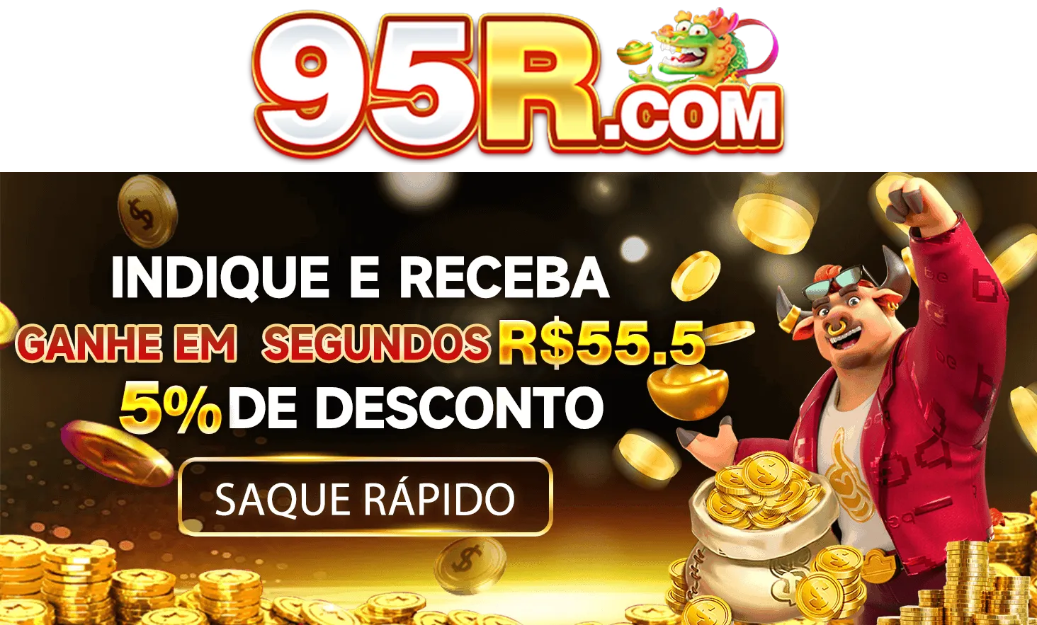 95R Indique amigos para receber um bônus